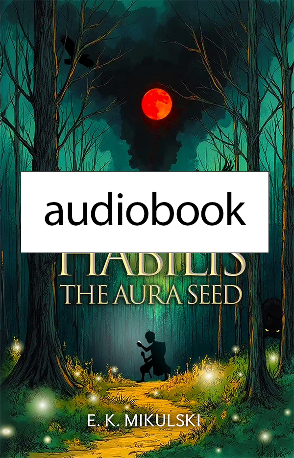 Habilis: The Aura Seed (Audiobook) [Preorder]